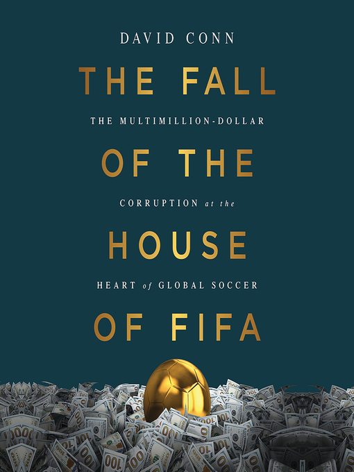Title details for The Fall of the House of FIFA by David Conn - Wait list